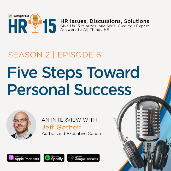 S2 E6: Five Steps Toward Personal Success with Jeff Gothelf