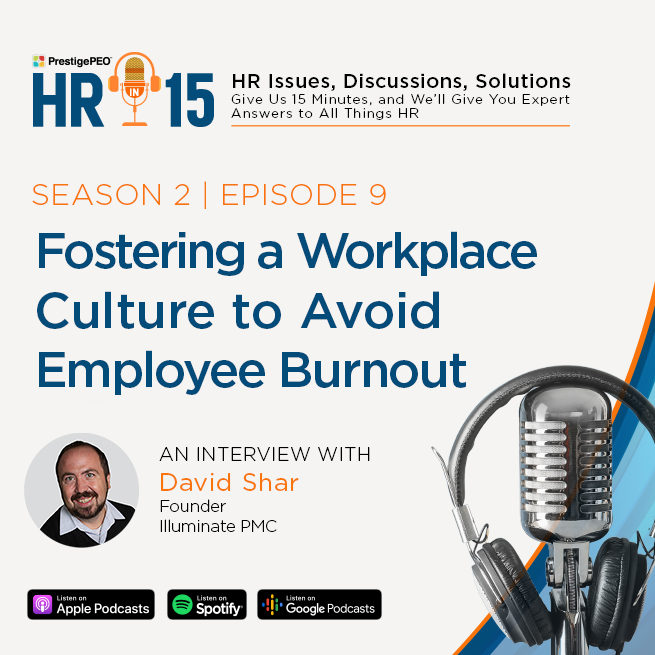 S2 E9: Fostering a Workplace Culture to Avoid Employee Burnout