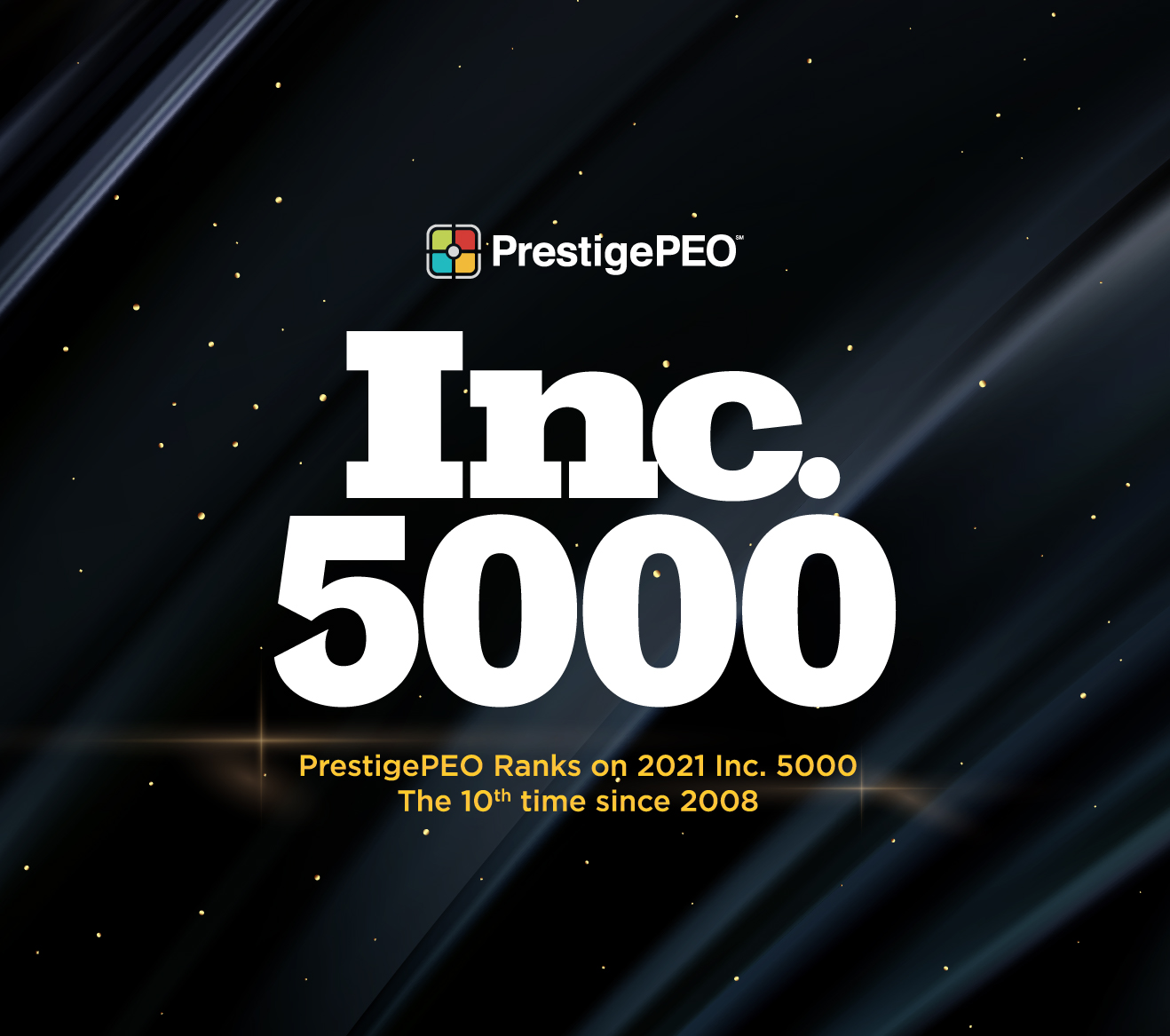 PrestigePEO Ranks on 2021 Inc. 5000 List with Three-Year Revenue Growth of 67 Percent