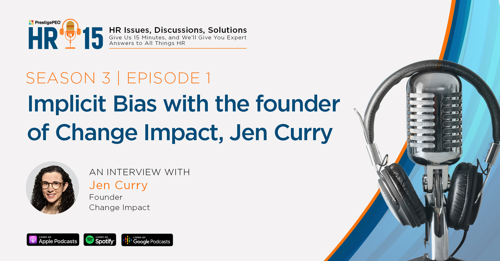 HR-in-15 Interview with Jen Curry: Implicit Bias with the founder of Change Impact