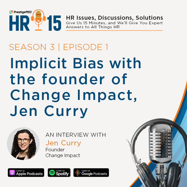 S3 E1: Implicit Bias with founder Change Impact, Jen Curry