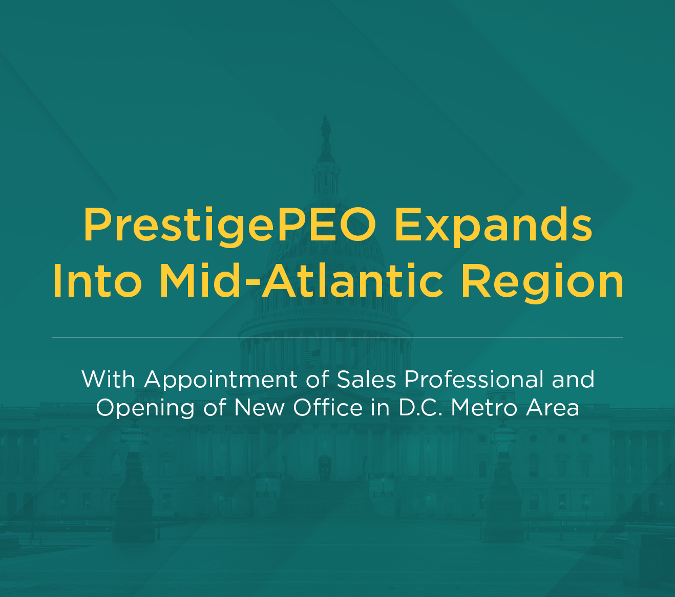 PrestigePEO Expands Into Mid-Atlantic Region