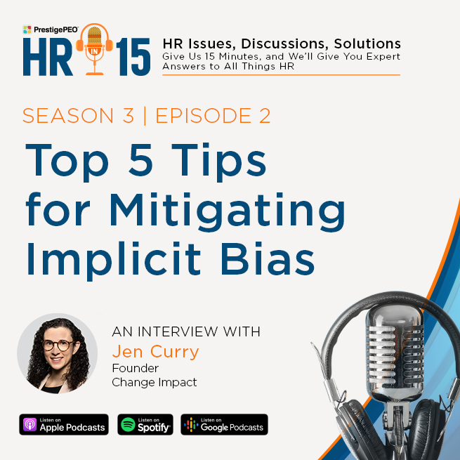 S3 E2: Top 5 Tips for Mitigating Implicit Bias