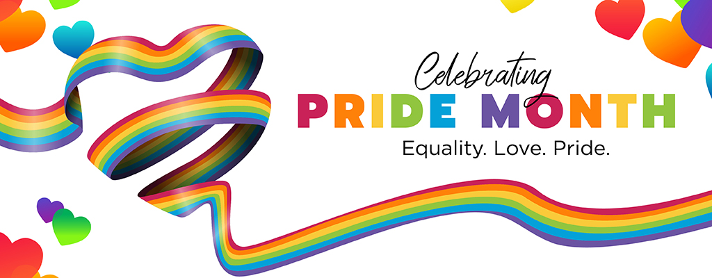 Celebrating pride month: equality, love, pride.