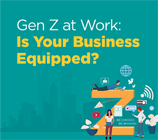 Gen Z at Work: Is Your Business Equipped?
