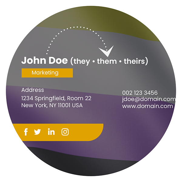 071422 Intl Non-Binary Day - Actionable Tips - Icons_email sig John Doe using they/them/theirs pronouns on a website