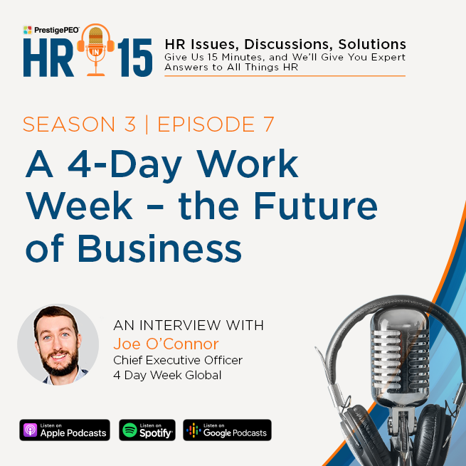 S3 E7: A 4-Day Work Week – the Future of Business