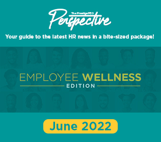 PrestigePEO Perspective – June 2022