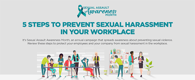 Sexual assault awareness month: 5 steps to prevent sexual harassment in your workplace