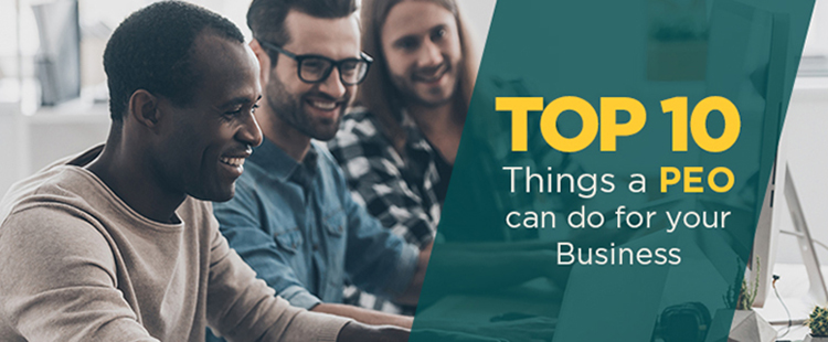 Top 10 things a PEO can do for your business