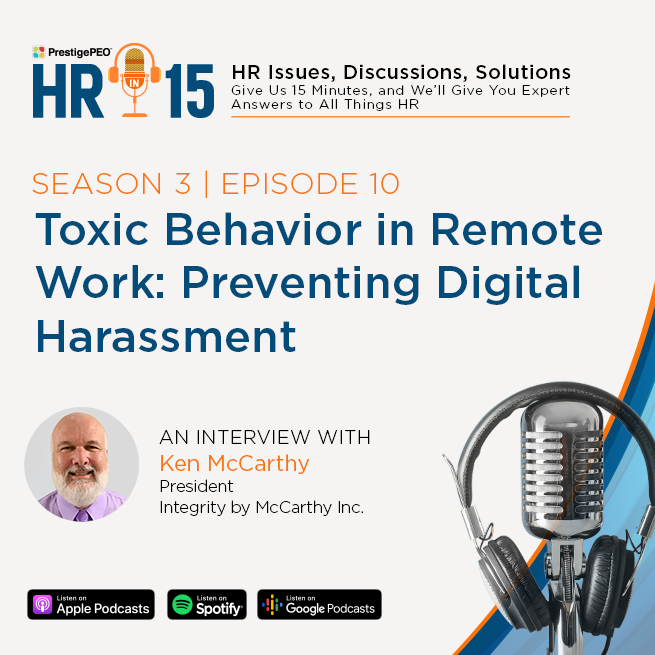 S3 E10: Toxic Behavior in Remote Work: Preventing Digital Harassment