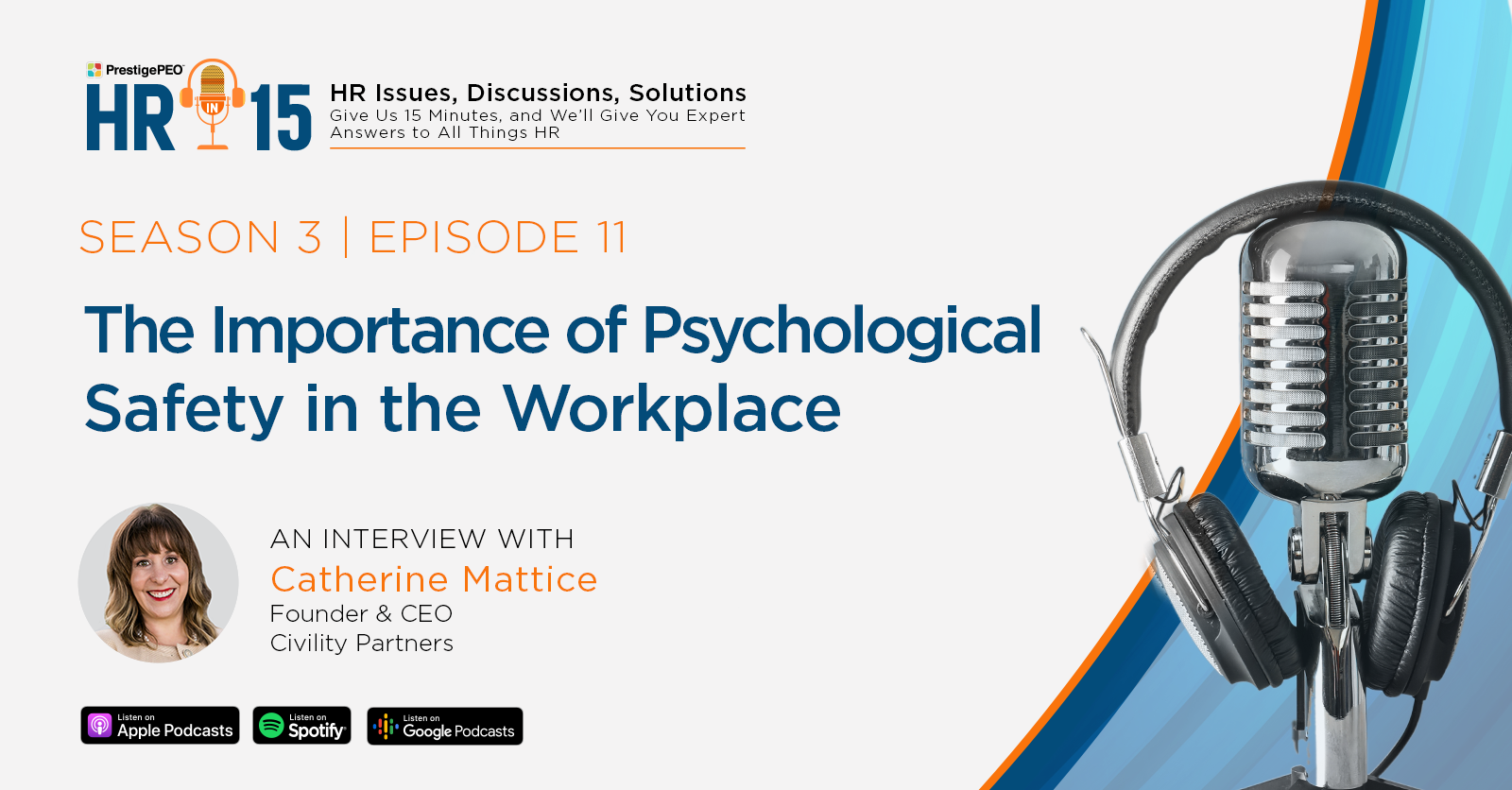 HRin15 Interview with Catherine Mattice: The Importance of Psychological Safety in the Workplace