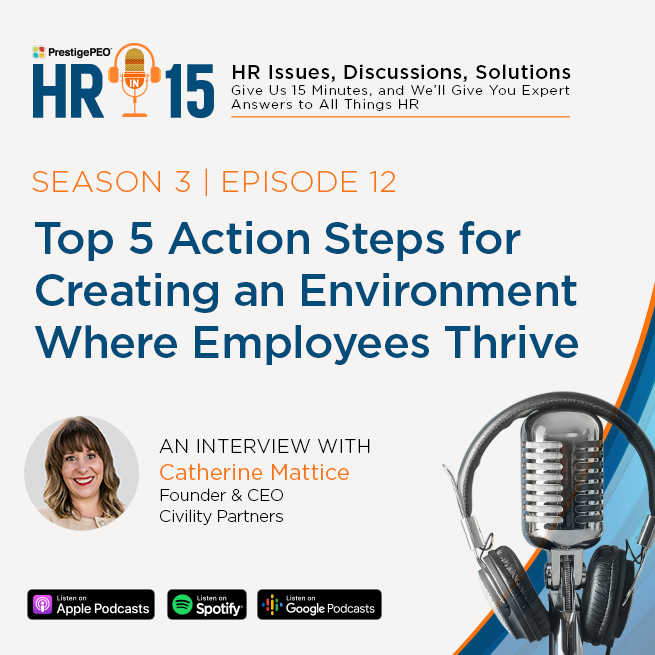 S3 E12: Top 5 Action Steps for Creating an Environment Where Employees Thrive