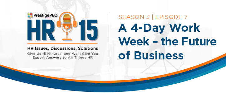 HR-in-15: A 4-day work week - the future of business