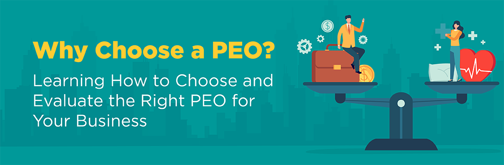 Why Choose A PEO To Help Grow Your Business is Best