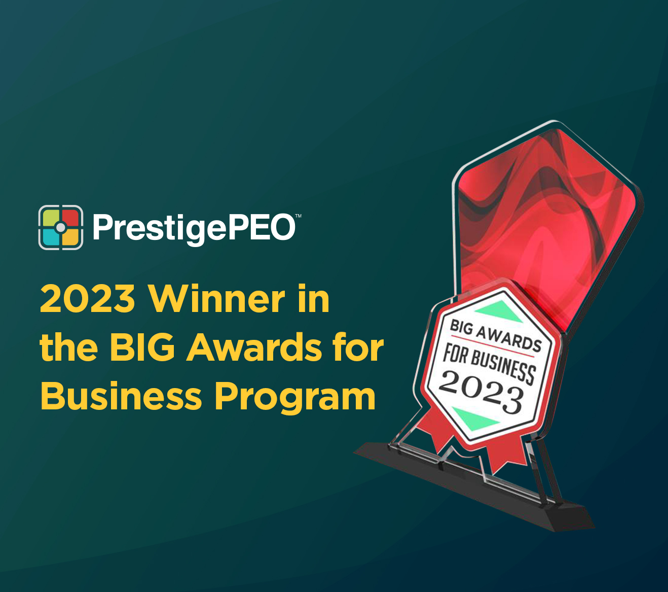 PrestigePEO Named 2023 Winner in the BIG Awards for Business Program