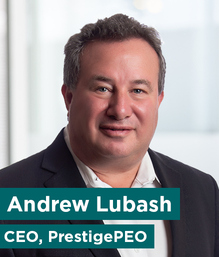 011715 - Andy Lubash Blog Artwork 2 Andrew Lubash, CEO, PrestigePEO