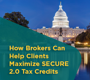 As a benefits broker, you can help small businesses unlock tax savings and improve employee retirement benefits via the SECURE 2.0 Act. Signed into law in 2022, this legislation has brought a host of opportunities for employers to benefiting from valuable tax credits while helping their employees prepare for retirement...