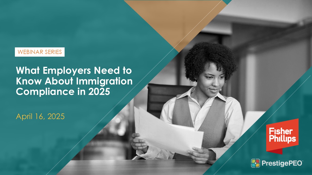 What Employers Need to Know About Immigration Compliance in 2025