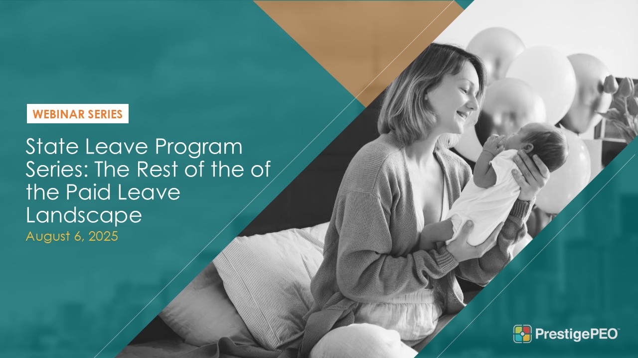 State Leave Program Series - The Rest of the of the Paid Leave Landscape