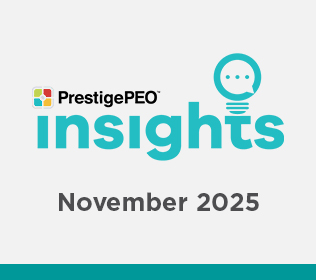 PrestigePEO Insights Newsletter – November 2025