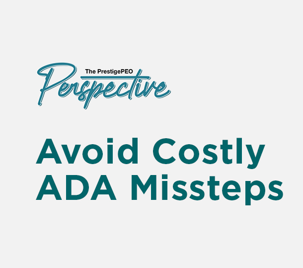 PrestigePEO-Perspective-Featured-Image-March-2026_01 Avoid Costly ADA Missteps