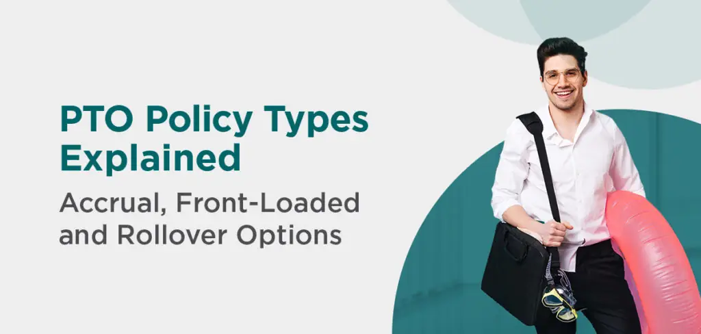Understanding PTO Policy Types for Employers