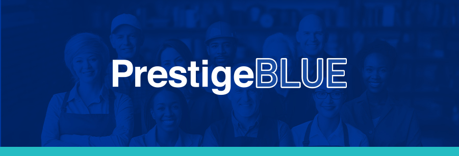 062426 Prospect Newsletter - PrestigeBLUE Built for Workforces Where Risk is Higher