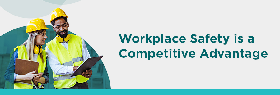 072926 Prospect Newsletter - Workplace Safety Workplace Safety is a Competitive Advantage