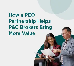 Conversations rarely stay confined to insurance when an employer wants to discuss risk management or a new liability policy. These discussions typically expand into hiring, turnover, increasing Human Resources workloads, or the complexities of multi-state employment. For property and casualty (P&C) brokers, this is familiar...